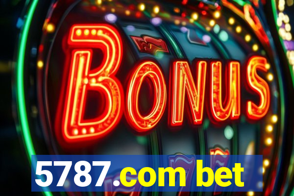 5787.com bet